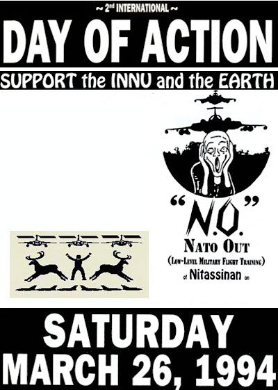 2nd International Day of Action for the Innu and the Earth March 26th, 1994